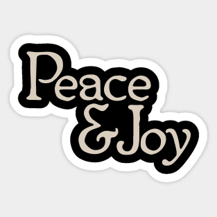 Peace & Joy Sticker